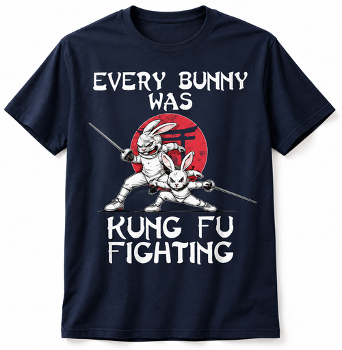 Every Bunny Was Kung Fu Fighting fencing t-shirt, navy, Palm Beach Fencing Club